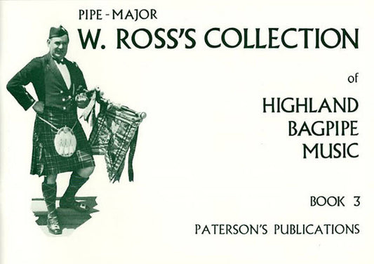 Ross's Collection of Highland Bagpipe Music Book 3